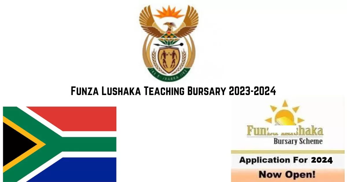 Funza Lushaka Teaching Bursary 2023-2024