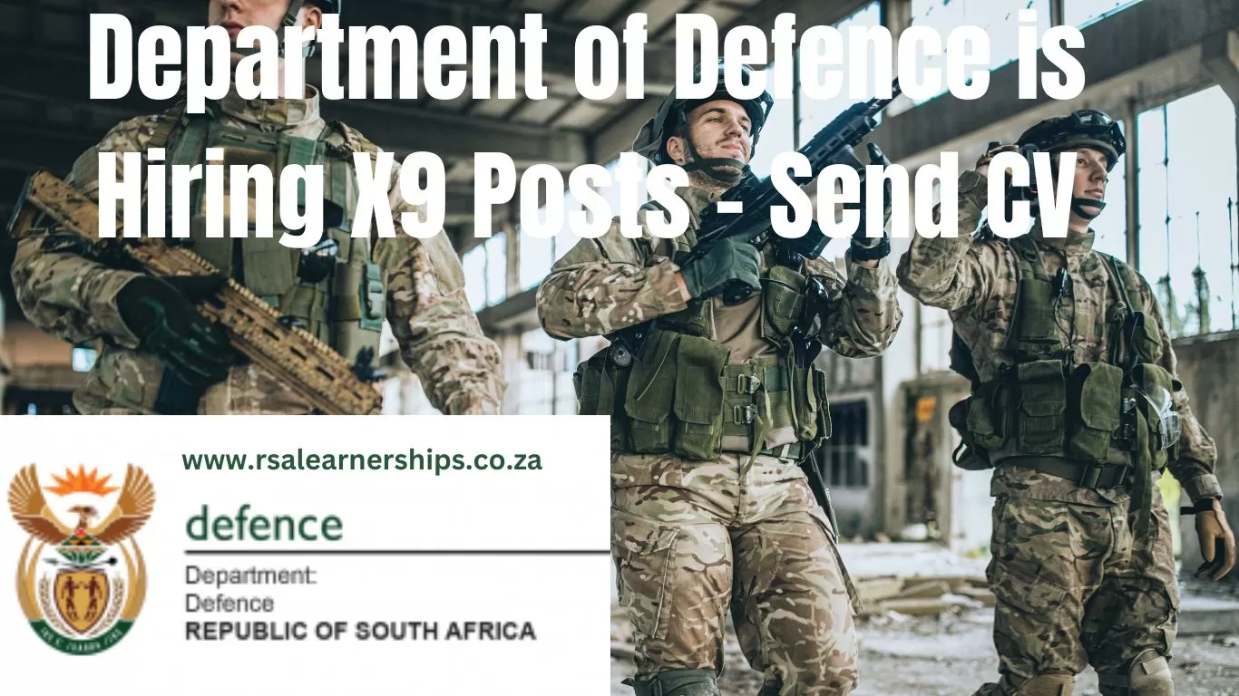 Department of Defence is Hiring X9 Posts - Send CV