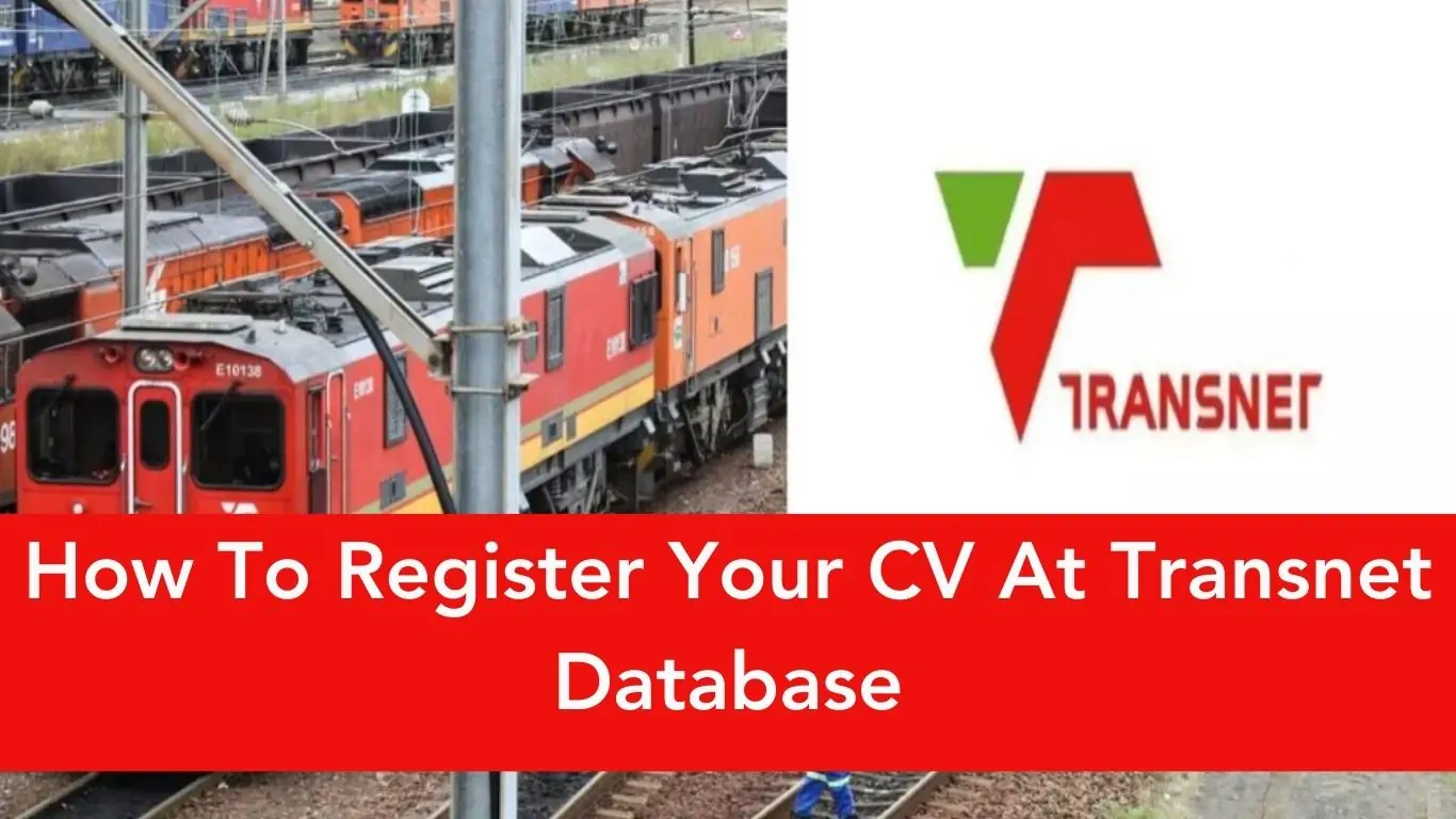 How To Register Your CV At Transnet Database